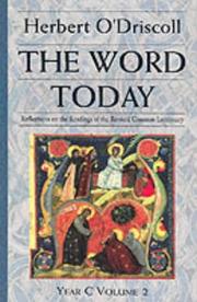 Cover of: The Word Today: Reflections on the Readings of the Revised Common Lectionary: Year C, Volume 2