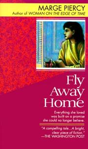 Cover of: Fly away home: a novel
