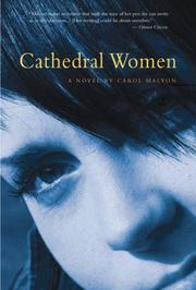 Cover of: Cathedral Women by Carol Malyon