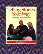 Telling Stories Your Way by Bob Barton