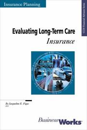 Cover of: Evaluating Long-Term Care Insurance by Jacqueline E. Figas