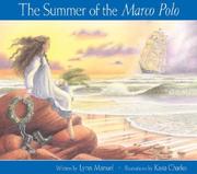 The Summer of the Marco Polo by Lynn Manuel