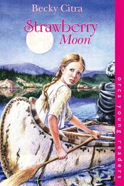 Cover of: Strawberry Moon (Orca Young Readers)