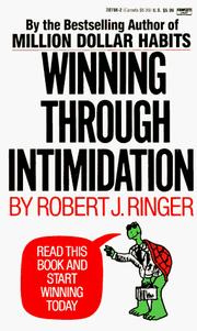 Cover of: Winning Through Intimidation by Robert J. Ringer