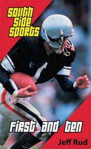 Cover of: First and Ten (South Side Sports) by Jeff Rud
