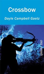 Cover of: Crossbow (Orca Currents) by Dayle Gaetz