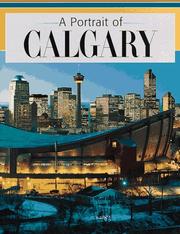 Cover of: Portrait of Calgary by Patrick Tivy, Patrick Tivy