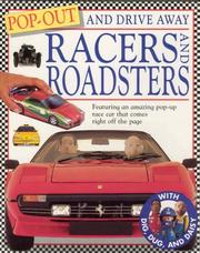 Cover of: Racers and Roadsters: Pop-Out and Drive Away