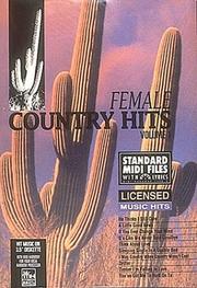 Cover of: Female Country Hits - Volume 1