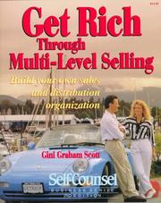 Get Rich Through Multi-Level Selling by Gini Graham Scott