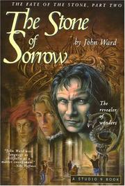 Cover of: The Stone of Sorrow by John Ward