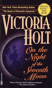 Cover of: On the Night of the Seventh Moon by Eleanor Alice Burford Hibbert