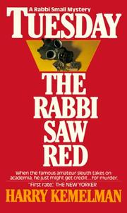 Cover of: Tuesday the Rabbi Saw Red (Rabbi Small Mysteries) | Harry Kemelman