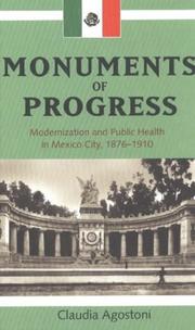 Cover of: Monuments of Progress by Claudia Agostoni