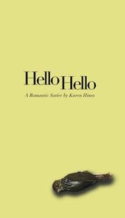 Cover of: Hello... Hello by Karen Hines