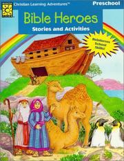 Cover of: Bible Heroes (Christian Learning Adventures)