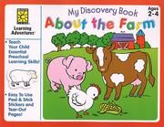 Cover of: About the Farm (My Discovery Books)