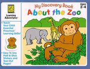 Cover of: About the Zoo: My Discovery Book (My Discovery Books)