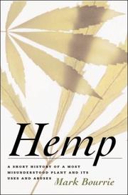 Cover of: Hemp Culture: A Short History of a Most Misunderstood Plant and Its Uses and Abuses
