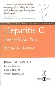 Cover of: Hepatitis C: Everything You Need to Know (Your Personal Health Series)