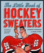 Cover of: Little Book of Hockey Sweaters by Andrew Podnieks