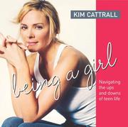 Cover of: Being a Girl by Kim Cattrall, Amy Briamonte