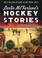 Cover of: Leslie McFarlane's Hockey Stories