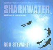 Cover of: Sharkwater: The Photographs