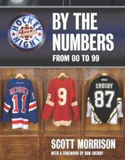 Cover of: Hockey Night In Canada: By The Numbers by Scott Morrison