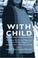 Cover of: With Child: Substance Use During Pregnancy