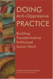 Cover of: Doing Anti-Oppressive Practice: Building Transformative, Politicized Social Work
