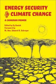 Energy Security and Climate Change by Rt. Hon. Edward R. Schreyer
