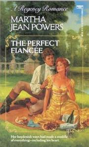 The Perfect Fiancée by Martha Jean Powers
