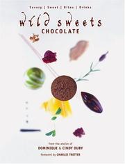 Cover of: Wild Sweets Chocolate: Savory, Sweet, Bites, Drinks (Wild Sweets)