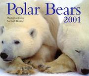 Cover of: Polar Bears 2001 by Norbert Rosing