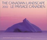 Cover of: The Canadian Landscape 2002 Le Paysage Canadien: Bilingual