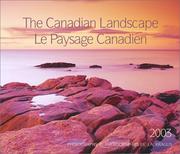 Cover of: The Canadian Landscape / Le Paysage Canadien 2003: Bilingual