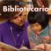 Cover of: Quiero ser Bibliotecario (Quiero ser)
