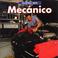 Cover of: Quiero ser Mecanico (Quiero ser)