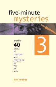 Cover of: Five-Minute Mysteries 3: Another 40 Cases of Murder and Mayhem for You to Solve