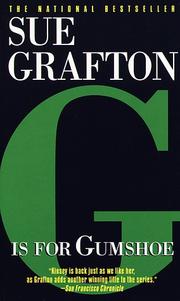 Cover of: G Is for Gumshoe (Kinsey Millhone Mysteries) by Sue Grafton