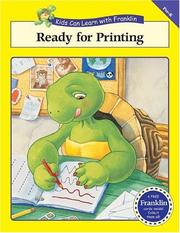 Cover of: Ready for Printing (Kids Can Learn with Franklin)