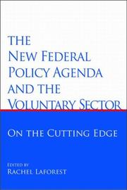 The New Federal Policy Agenda and the Voluntary Sector by Rachel Laforest