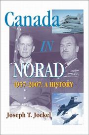 Cover of: Canada in NORAD, 1957-2007: A History (Queen's Policy Studies)