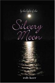 Cover of: By The Light of the Silvery Moon