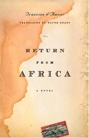 Cover of: Return from Africa by Francine D'Amour