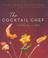 Cover of: The Cocktail Chef