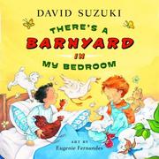 Cover of: There's a Barnyard in My Bedroom by David T. Suzuki