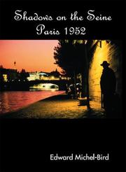 Cover of: Shadows on the Seine: Paris 1952