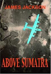 Cover of: Above Sumatra